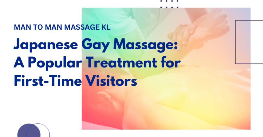 Enjoy the real Japanese gay massage in KL, featuring unique techniques designed to help you unwind and recharge.